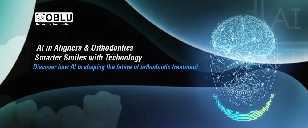 Artificial Intelligence in Aligners & Orthodontics - Oblu
