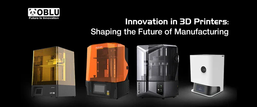 Innovation in 3D Printers - Oblu Healthcare