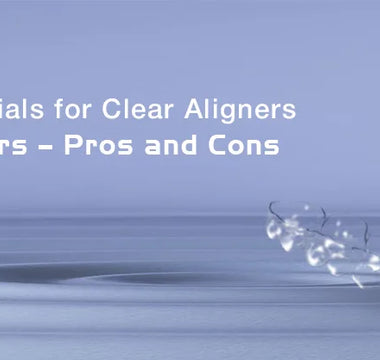 Aligner Sheets Pros & Cons - Oblu Healthcare