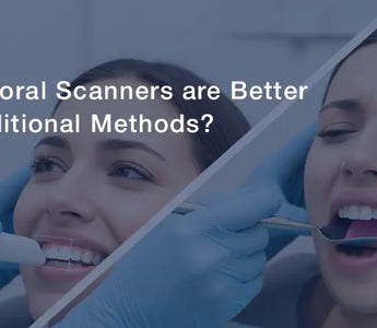 Why are Intraoral Scanners Better than Traditional Methods?- Oblu Healthcare